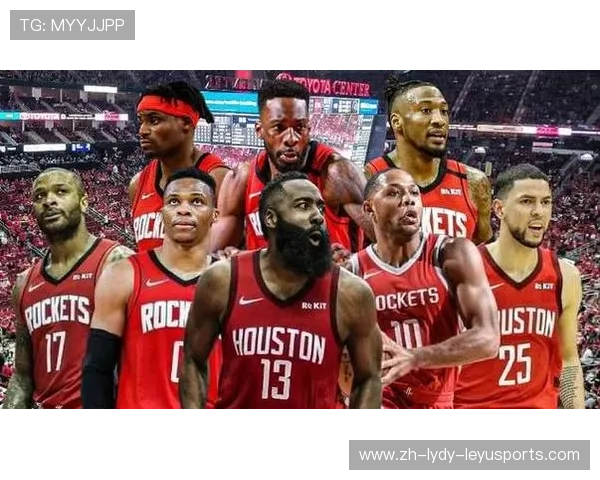 火箭队引援策略及新赛季人员调整全解析